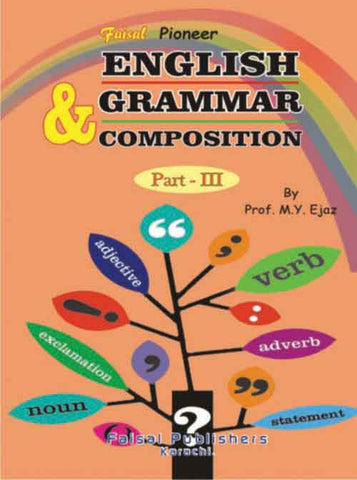 Faisal Pioneer English Grammar Part-III
