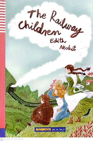 The Railway Children (Edith Nesbit) [IP]