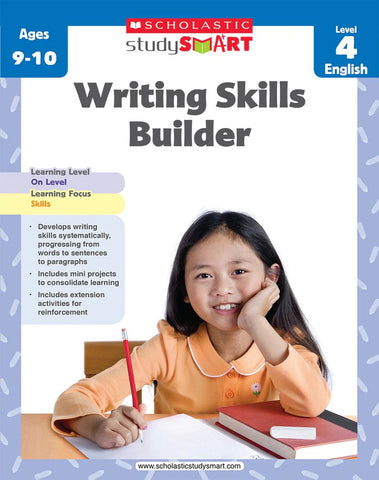 SCHOLASTIC STUDY SMART: LEVEL 4 ENGLISH WRITING SKILLS BUILDER AGES 9-10 [IS-A]