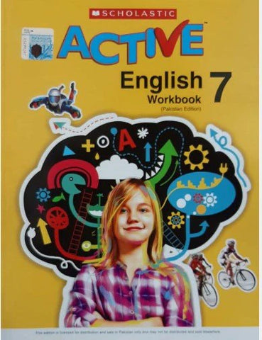 SCHOLASTIC ACTIVE ENGLISH: (PAKISTAN EDITION) WORKBOOK 7 [IP]