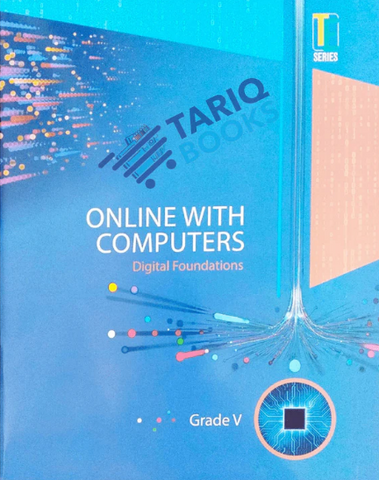 Online with Computers - Digital Foundations Book 5
