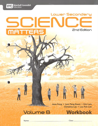 Lower Secondary Science Matters Workbook Volume B (2nd Edition)