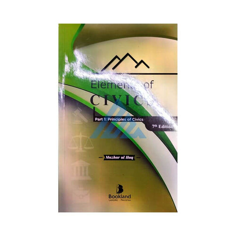 Elements Of Civics For Class 9 [IP]