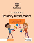 CAMBRIDGE PRIMARY MATHEMATICS WORKBOOK 2 WITH DIGITAL ACCESS (1 YEAR) 2ED