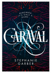 Caraval Stephanie Garber Novel [IP]