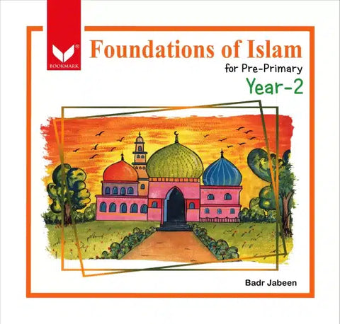 Foundations of Islam Year 2