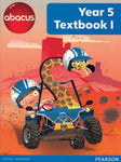 ABACUS YEAR 5 TEXTBOOK 1 [IS-A]