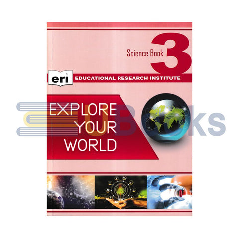 Explore Your World Science Book - 3[IP]