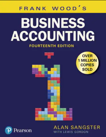 Frank Wood's Business Accounting Volume 1, 14th edition