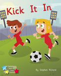 Kick It In [IP]