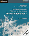 CAMBRIDGE INTERNATIONAL AS & A LEVEL MATHEMATICS PURE MATHEMATICS 1 COURSEBOOK WITH CAMBRIDGE ONLINE MATHEMATICS (2 YEARS)
