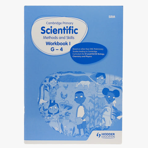 Cambridge Primary Scientific Methods & Skills Workbook I G-4 [IS]