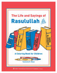 Life and Sayings of Rasulullah