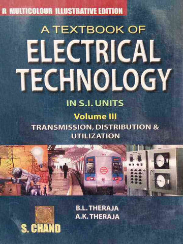 A TEXTBOOK OF ELECTRICAL TECHNOLOGY IN S.I.UNITS VOL-3