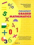 PARAMOUNT GRADED MATHEMATICS: (PARAMOUNT SOCIAL CONTRIBUTION PROGRAMME) PART-2