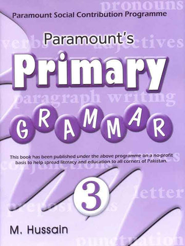 PARAMOUNT’S PRIMARY GRAMMAR: (PARAMOUNT SOCIAL CONTRIBUTION PROGRAMME) BOOK-3