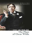 COLLINS CLASSICS: THE PLAYS OF OSCAR WILDE