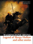 COLLINS CLASSICS: THE LEGEND OF SLEEPY HOLLOW AND OTHER STORIES