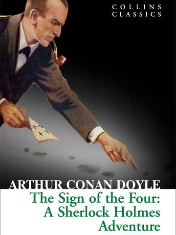 COLLINS CLASSICS: THE SIGN OF THE FOUR