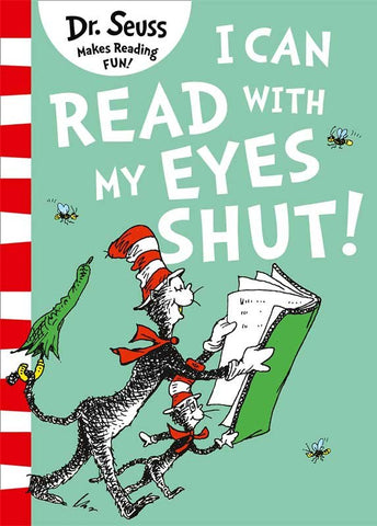 I CAN READ WITH MY EYES SHUT!(GREEN BACK BOOK)