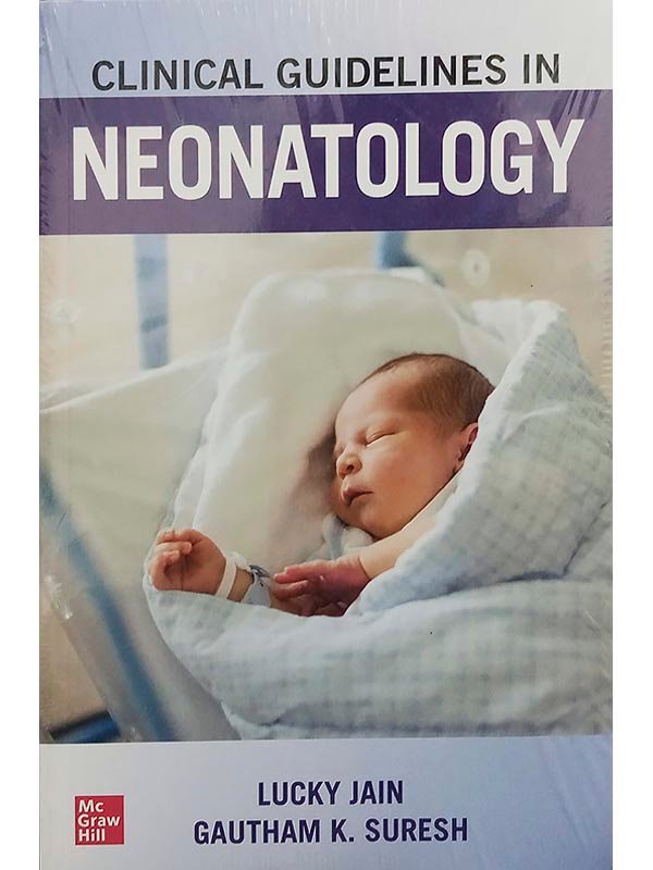 CLINICAL GUIDELINES IN NEONATOLOGY : Get FREE delivery and huge ...