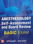 ANESTHESIOLOGY SELF-ASSESSMENT AND BOARD REVIEW: BASIC EXAM