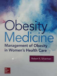 OBESITY MEDICINE: MANAGEMENT OF OBESITY IN WOMEN HEALTH CARE