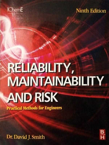 RELIABILITY, MAINTAINABILITY & RISK