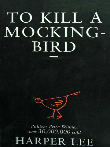 TO KILL A MOCKING BIRD