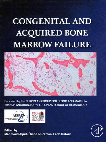 CONGENITAL AND ACQUIRED BONE MARROW FAILURE