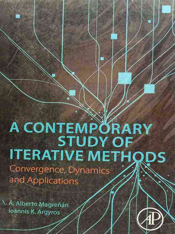 A CONTEMPORARY STUDY OF ITERATIVE METHODS