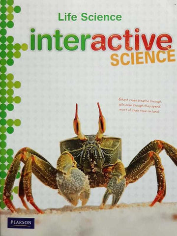 INTERACTIVE SCIENCE: GRADE-7 LIFE SCIENCE