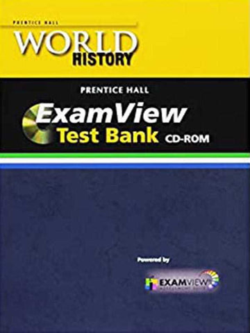 WORLD HISTORY 2011 COMPUTER TEST BANK WITH EXAMVIEW