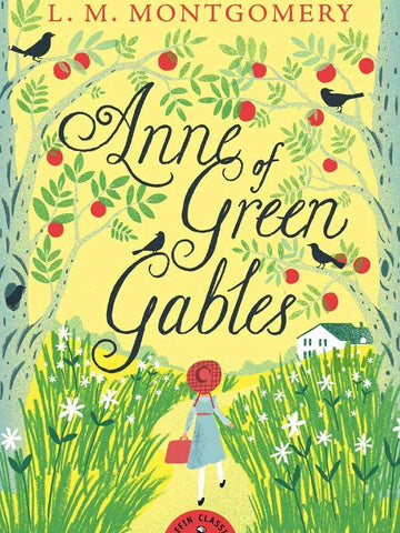 PUFFIN CLASSICS: ANNE OF GREEN GABLES