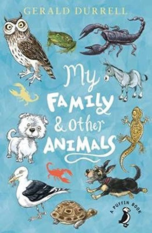 PUFFIN CLASSICS: MY FAMILY AND OTHER ANIMALS