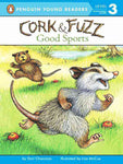 PYR LEVEL-3: CORK AND FUZZ: GOOD SPORTS (TRANSITIONAL READER)