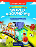 My Learning Train: World Around Me Kindergarten Book [IS]