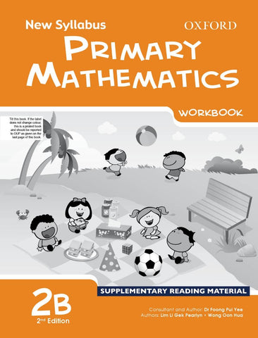 New Syllabus Primary Mathematics Workbook 2B[IS]