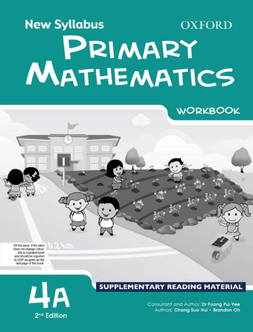 New Syllabus Primary Mathematics Workbook 4A[IS]