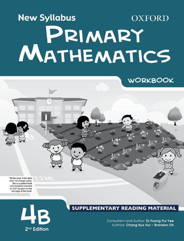 New Syllabus Primary Mathematics Workbook 4B[IS]
