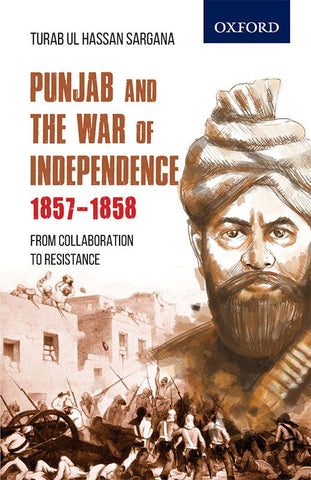 Punjab and the War of Independence 1857–1858