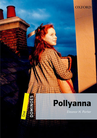 Dominoes Level 1: Pollyanna