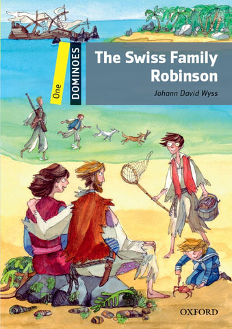Dominoes Level 1: The Swiss Family Robinson