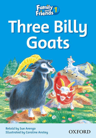 Family and Friends Level 1 Reader B: The Three Billy-Goats