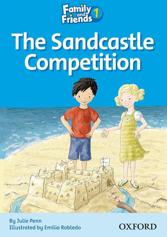 Family and Friends Level 1 Reader C: The Sandcastle Competition