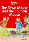 Family and Friends Level 2 Reader A: The Town Mouse and The Country Mouse