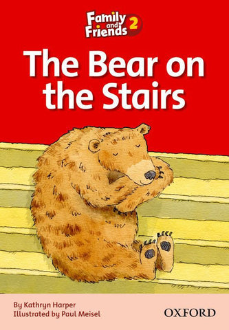 Family and Friends Level 2 Reader D: The Bear on the Stairs