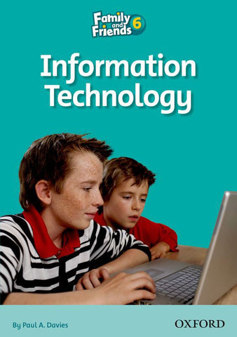 Family and Friends Level 6 Reader A: Information Technology