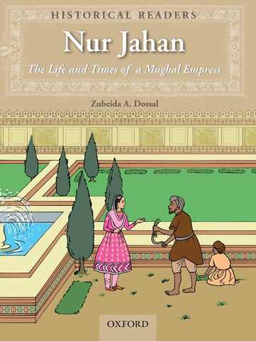 Historical Readers: Nur Jahan