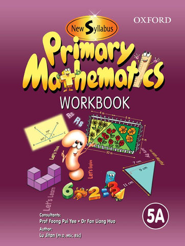 New Syllabus Primary Mathematics Workbook 5A